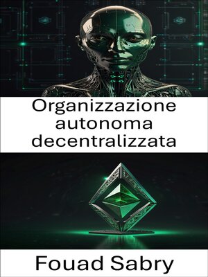 cover image of Organizzazione autonoma decentralizzata